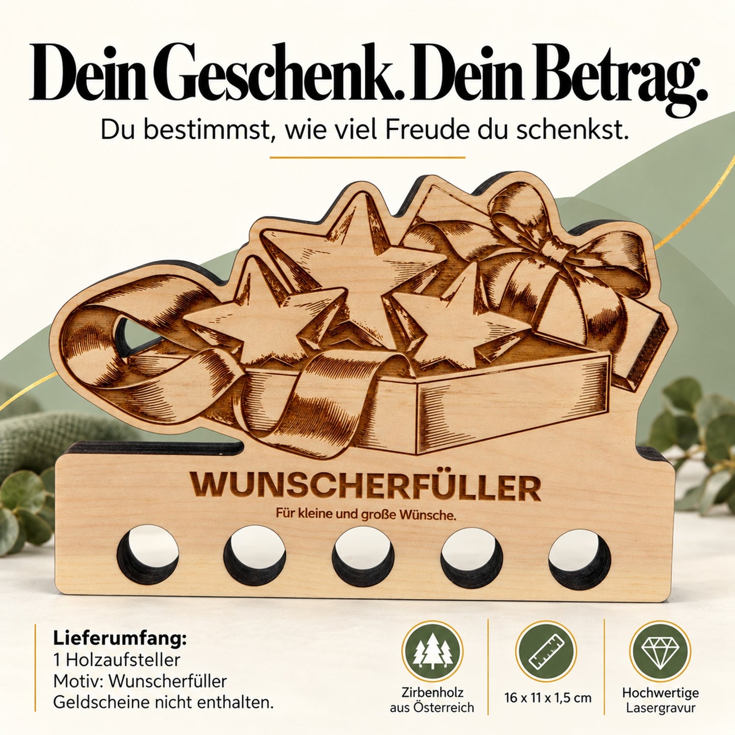Wunscherfüller – Geldgeschenk aus Zirbenholz