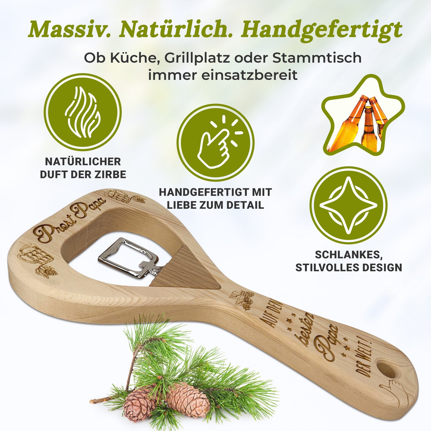 Flaschenöffner XXL aus Zirbe Papa