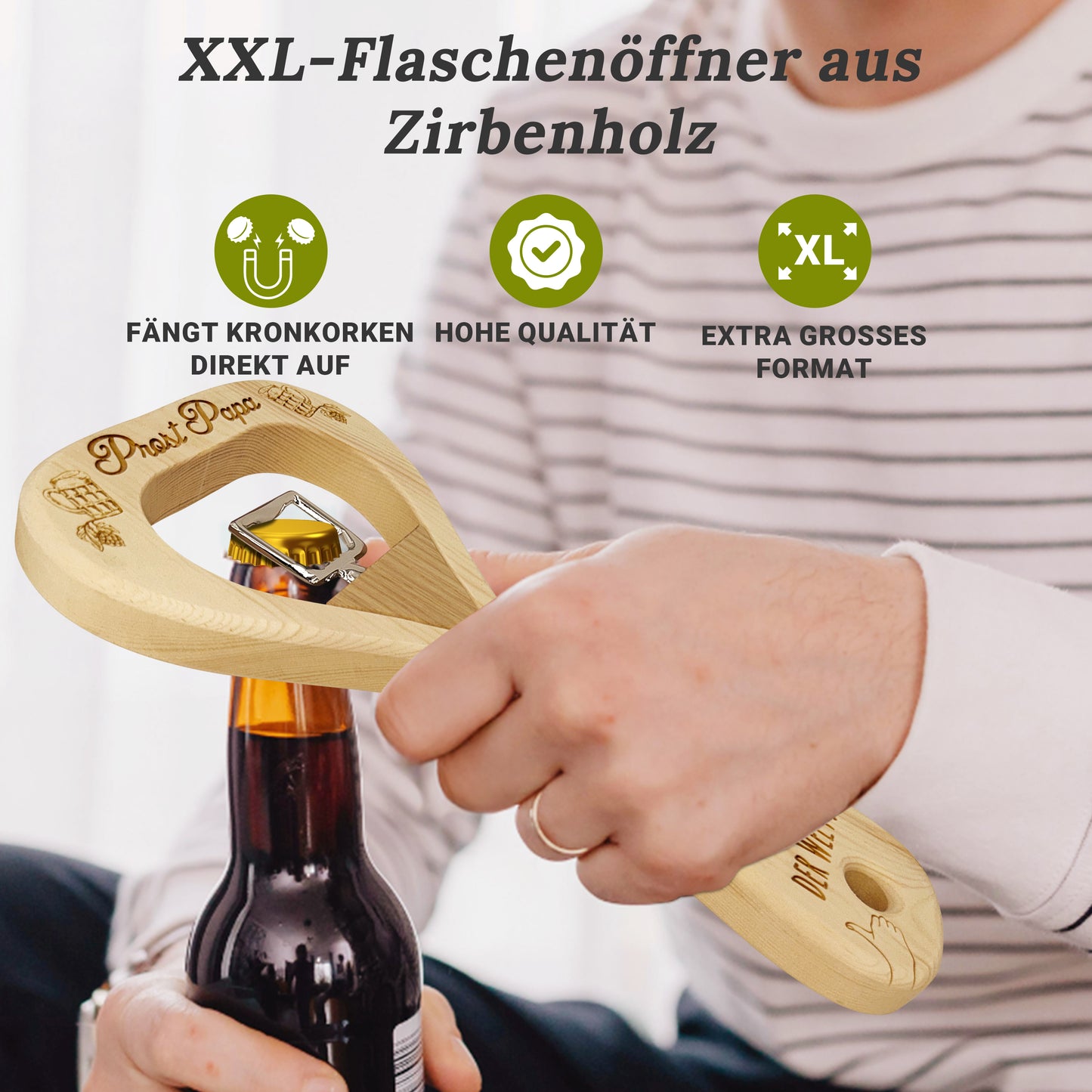Flaschenöffner XXL aus Zirbe Papa