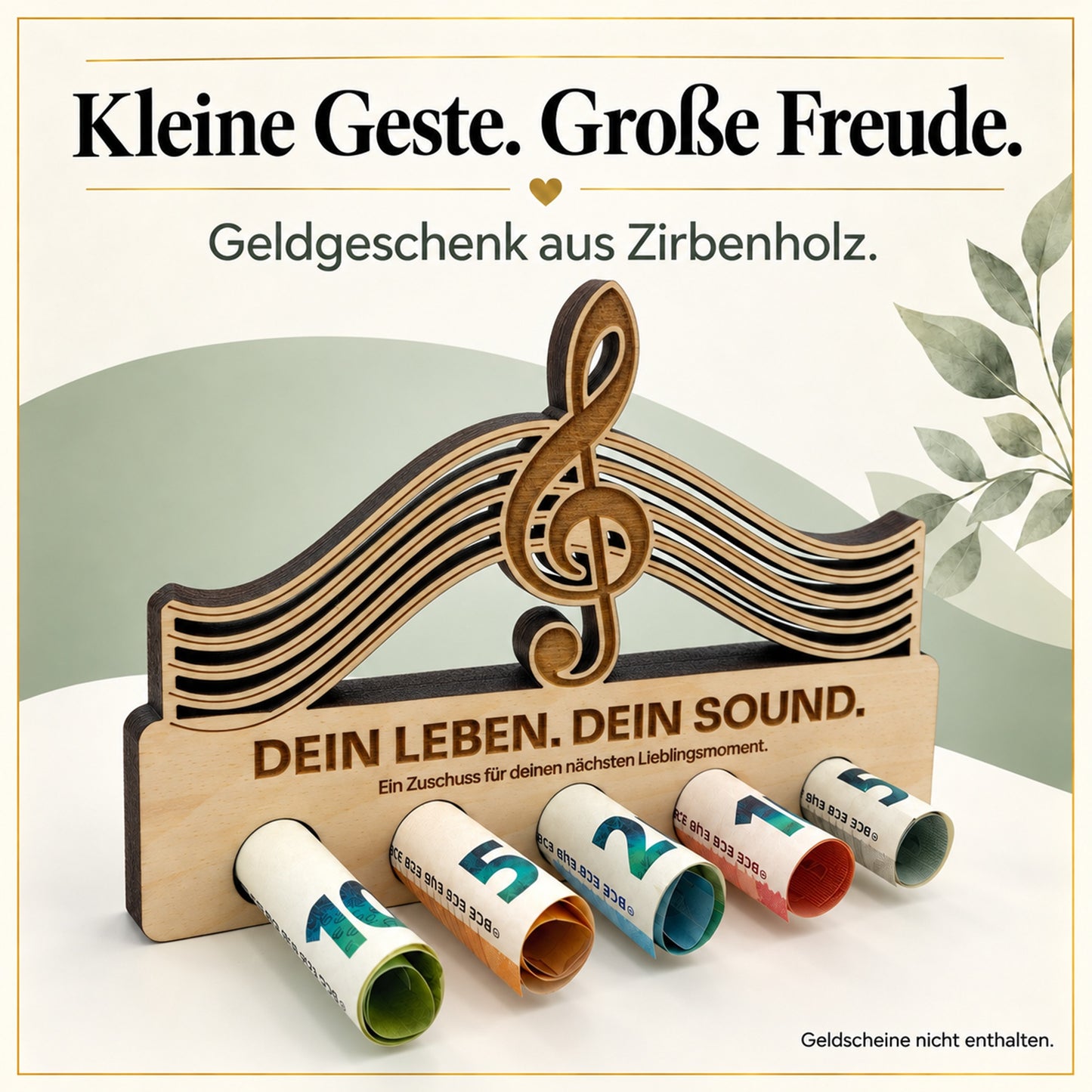 Dein Leben Dein Sound – Geldgeschenk aus Zirbenholz