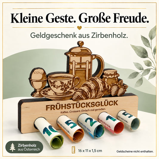 Frühstücksglück – Geldgeschenk aus Zirbenholz