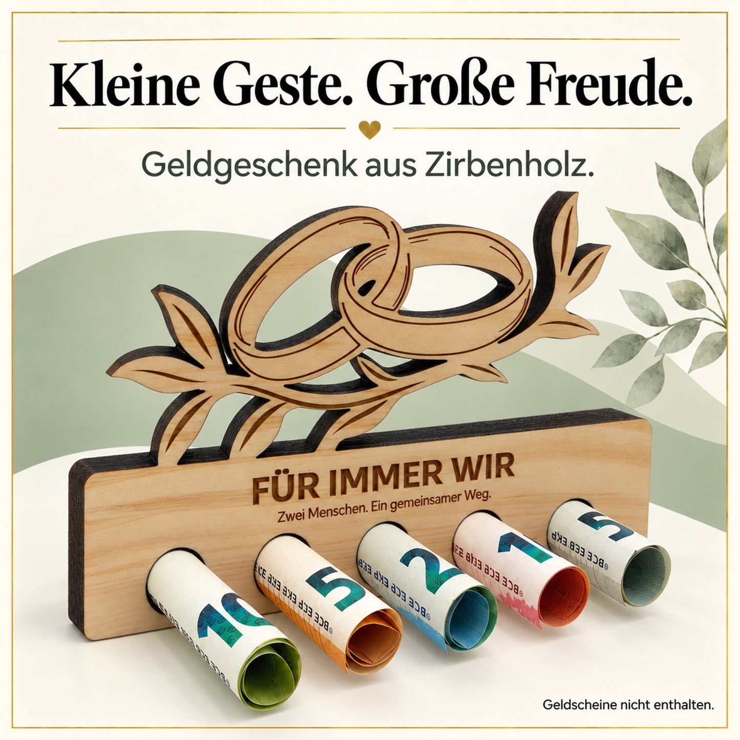 Für immer wir – Geldgeschenk aus Zirbenholz