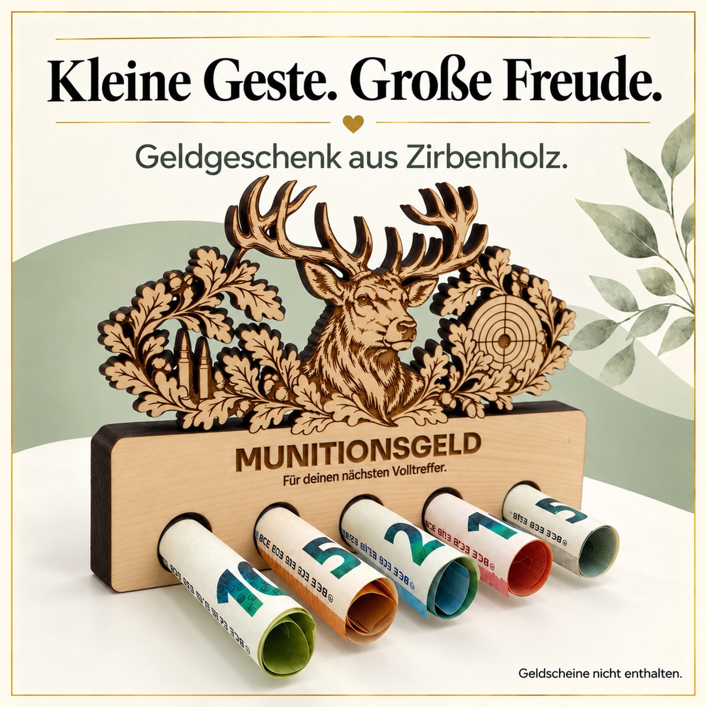Munitionsgeld – Geldgeschenk aus Zirbenholz
