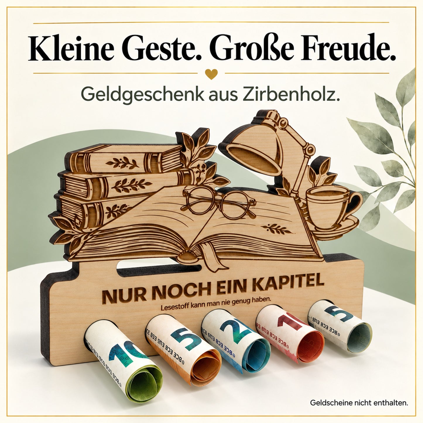 Nur noch ein Kapitel – Geldgeschenk aus Zirbenholz