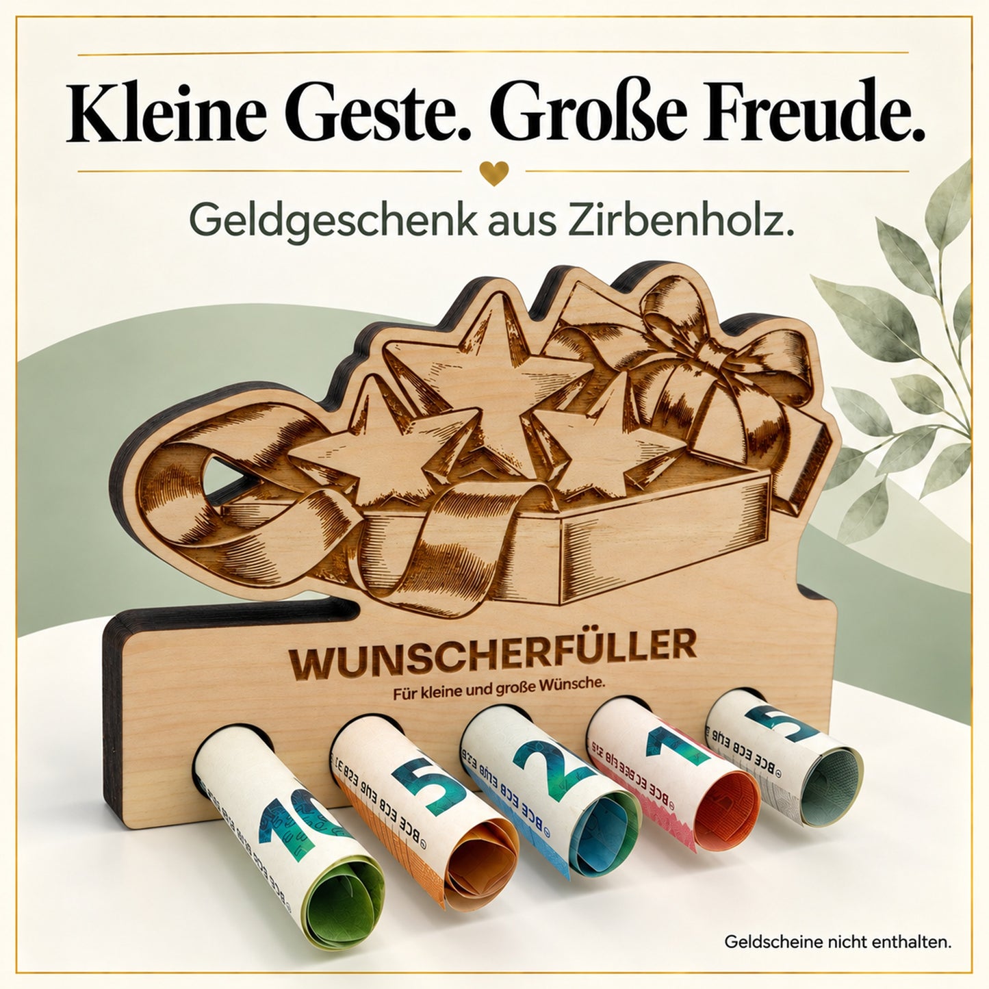 Wunscherfüller – Geldgeschenk aus Zirbenholz