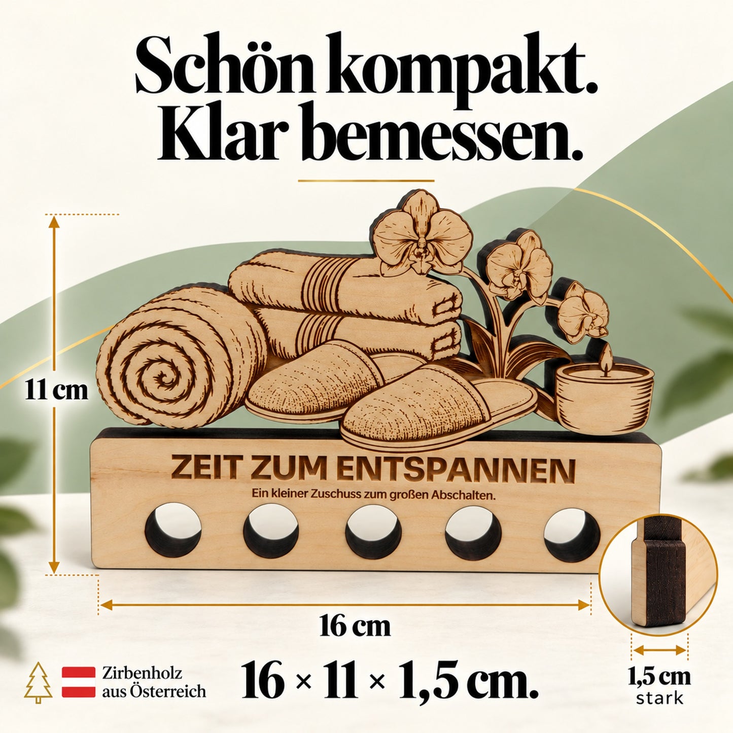 Zeit zum Entspannen – Geldgeschenk aus Zirbenholz