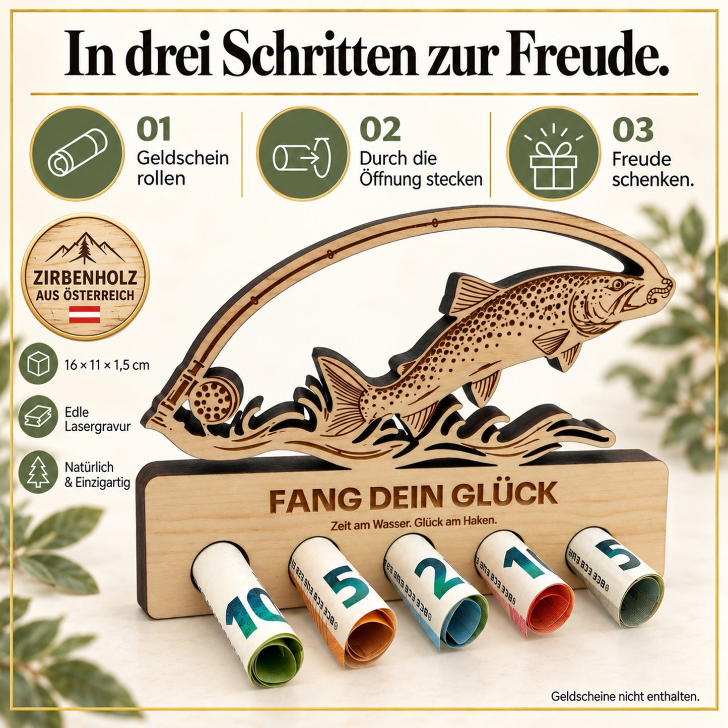 Fang dein Glück – Geldgeschenk aus Zirbenholz