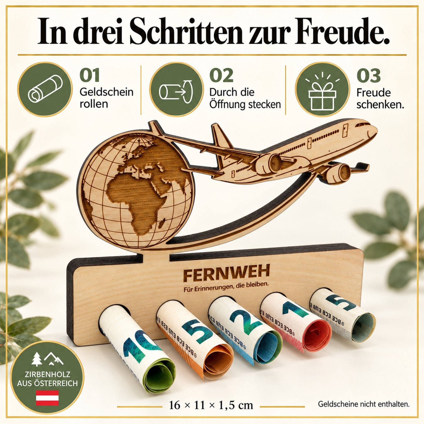 Fernweh – Geldgeschenk aus Zirbenholz