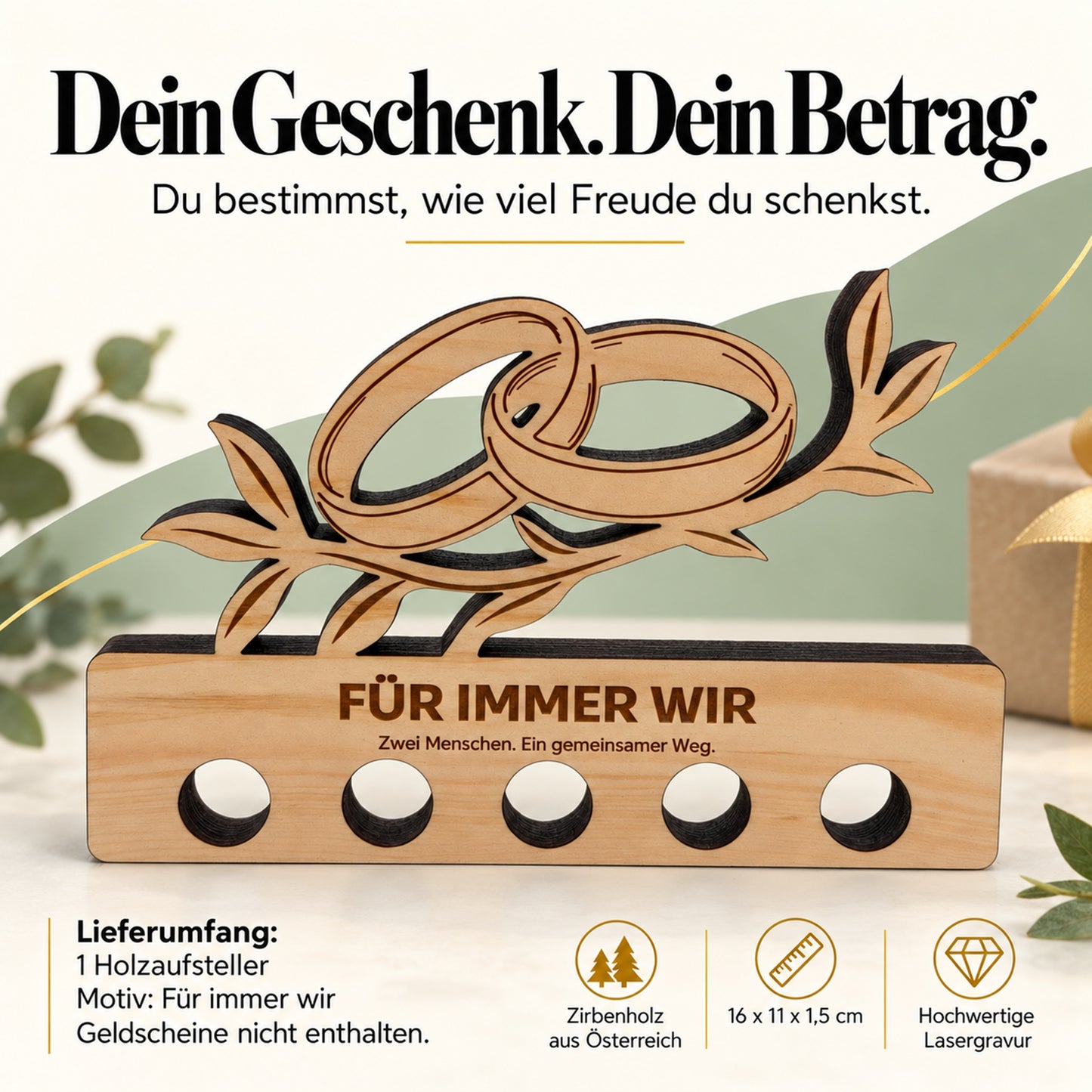 Für immer wir – Geldgeschenk aus Zirbenholz