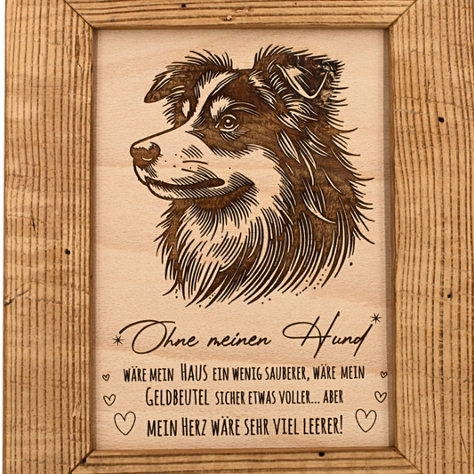 Altholz Wandbild Ohne meinen Hund Motiv 1