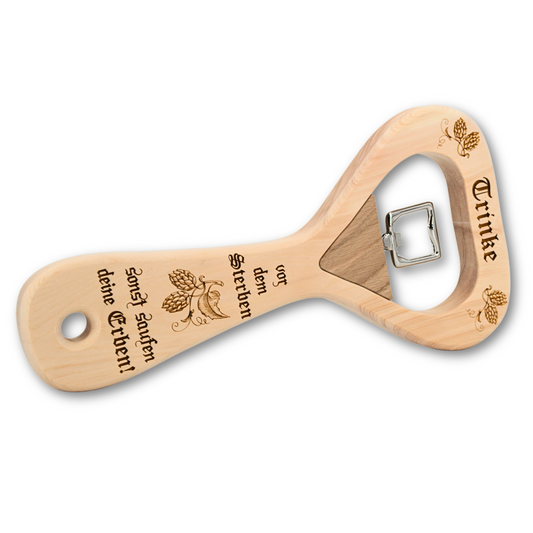 Flaschenöffner XXL aus Zirbe Trinke vor dem...