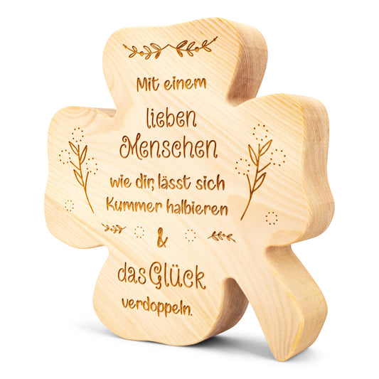 Zirbenkleeblatt Mit einem lieben Menschen