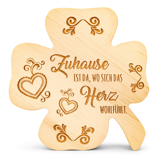 Zirbenkleeblatt Zuhause ist...