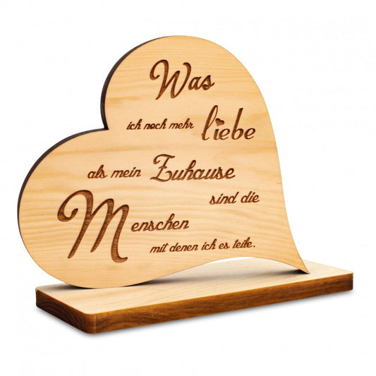 Zirbenherz auf Sockel Was ich noch mehr liebe