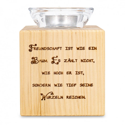 Teelichthalter aus Zirbenholz Freundschaft ist wie ein Baum ...